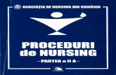 PROCEDURI DE NURSING - spitaluljudeteanresita.ro · Toate drepturile revin Asociaţiei de Nursing din România CUVÂNT ÎNAINTE Soarele o-aşteaptă să fie rugat pentr·u a împărţi
