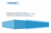 Raport semestrial 2016 ERSTE Equity Romania - erste-am.ro · a intrat jurnalismul digital si pentru noua generatie de consumatori de sport. Pentru ca avem curajul sa privim in fata