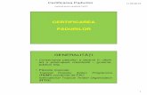 CERTIFICAREA PĂDURILOR - silvic.usv.rosilvic.usv.ro/cursuri/cbcp_certificarea_pad.pdf · • Pădurile tropicale: - Tropical Forestry Action Programme (TEAP) coordonat de FAO - International