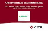 Oportunitate investitională - sales.citr.rosales.citr.ro/imagine.php?img=Teaser-Agroli-Group.pdf · • Sacriﬁcarea și procesarea puilor • Valoriﬁcarea cărnii de pasăre