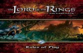 The Lord of the Rings (romana) - boardgames-blog.ro · completat prin trecerea cu succes prin toate etapele pa-chetului de cãrti Misiune. În timpul unui scenariu, pa-chetul de cãrti