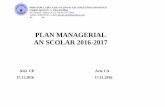 PLAN MANAGERIAL AN SCOLAR 2016-2017 - colegiulvalea.rocolegiulvalea.ro/wp/wp-content/uploads/2016/11/Plan_managerial_2016...Clasa a X-a-XI-a plan cadru OMECTS nr.3168/03.02.2012 Curriculum