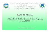 RAPORT ANUAL al Facultăţii de Horticultură Cluj-Napoca, pe ... Raport Decan... · Admiterea în anul universitar 2009/2010 la Universitatea de Ştiinţe Agricole şi Medicină
