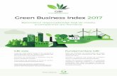 Green Business Index 2017 -  · Organism de audit de mediu Accesul la expertiza pentru: cresterea gradului de conformare la noile cerinte legislative de mediu imbunatatirea performantei