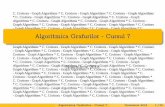 AlgoritmicaGrafurilor-Cursul7olariu/curent/AG/files/agr7.pdf · Algoritmica Grafurilor - Cursul 7 Noiembrie 2018 18/38 Cuplajedecardinalmaxim-TeoremaluiBerge Maimult,j M 0 j = j P