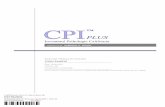 PLUS - testcentral.ro · Mai mult, CPI-260 este unul dintre cele mai intens studiate instrumente de evaluare a personalitatii, interpretarile sale fiind validate in sute de programe