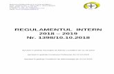 REGULAMENTUL INTERN 2018 2019 - scoalaluceafarul.roscoalaluceafarul.ro/Regulament intern.pdf · (3) Regulamentul de organizare și funcționare al unității de învățământ, precum