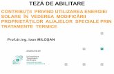 TRATAMENTE TERMICE - old.unitbv.roold.unitbv.ro/Portals/31/Abilitare/Teze/Prezentare teza/Prezentare-Ioan Milosan_Teza... · În cadrul utilizăriienergiei solare, pentru tratamente