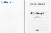 Maitreyi - Mircea Eliade - cdn4.libris.ro - Mircea Eliade.pdf · I Am govdit atdta in fafa acestui caiet, pentru ci n-am izbutit si aflu incd. ziua precisi cind am intdlnit-o pe Maitreyi.