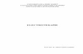 ELECTROTERAPIE - spiruharet.ucoz.com · În concluzie, electroterapia foloseşte curentul electric pentru a obţine efecte fiziologice şi terapeutice asupra organismului uman. Organismul