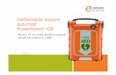 Mai 2012 Defibrilator extern automat Powerheart G5powerheart.ro/pics/brosura/Prezentare_Powerheart_AED_G5.pdf · • Apelaţi serviciile de urgenţă şi aplicaţi procedurile de