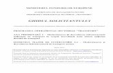 GHIDUL SOLICITANTULUI - ampost.ro fileMINISTERUL FONDURILOR EUROPENE . AUTORITATEA DE MANAGEMENT PENTRU . PROGRAMUL OPERAŢIONAL SECTORIAL „TRANSPORT” GHIDUL SOLICITANTULUI (instrucțiuni