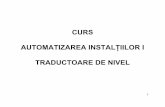 Curs automatizari traductoare de nivel - users. cteodor/cursuriai1/Traductoare de nivel_ppt.pdf¢  2