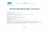 PRODROM 2015 - insse.ro · -construirea de căi ferate şi instalaţii de semnalizare, poduri etc. din elemente metalice, sisteme de conducte, reţele electrice şi de telecomunicatii