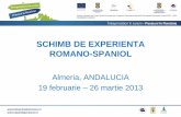 SCHIMB DE EXPERIENTA ROMANO-SPANIOL - …intreprinzatorturism.ro/wp-content/uploads/2013/05/Schimb-experienta-Spania-2013.pdf · controlata, apoi se depoziteaza vinul in bariculi