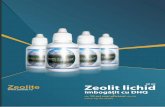 Introducere - zeolite.rozeolite.ro/file/Brosura Zeolit lichid cu DHQ - Zeolite.pdf · Zeolitul lichid imbogatit cu dihidroquercetin (DHQ) ajuta organismul la detoxifiere si imbunatateste
