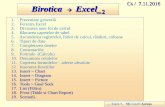 7.11.2016 Birotica Excel 2 - cs.ubbcluj.roper/UssEfs/Op_Comp_6.pdf · Birotica Excel_ 2 C 6 / 7.11 ... Joi 18-20 C310 1 Modelare si simulare - in limba engleza 246 Curs Vizualizare