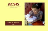RAPORT ANUAL 2013 - acsis.roacsis.ro/wp-content/uploads/2015/01/Raport_2013_RO_f1.pdf · 2 MISIUNEA ACSIS este menținerea copiilor în familia de origine prin oferirea de servicii