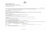 MAVRIK 2 F - adama.com2F_2019.pdf · Limita de expunere la locul de muncă (WEL) a conținutului total de hidrocarburi a solventului în amestec (metoda RCP conform EH40): 500 mg/m3;