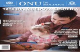 TAȚII DIN MOLDOVA ȘI SUEDIA - undp.org Magazine 7 RO_web.pdf · iesc un viitor sănătos”, peste 400 de elevi ai acestei instituții de învățământ, majoritatea fete, au fost