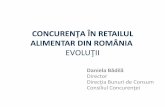 CONCURENA ÎN RETAILUL ALIMENTAR DIN ROMÂNIA · Marca privată - produs care se află în proprietatea retailerului, realizat de către producători pentru retaileri. Este vanduta