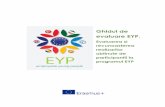 Ghidul de evaluare EYP. · Ghidul de evaluare EYP. Evaluarea si recunoasterea realizarilor obtinute de participantii la programul EYP