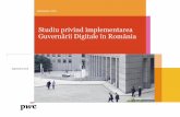 Studiu privind implementarea Guvernării Digitale în România · Deși România a definit în 2014 o strategie națională privind digitalizarea, cele mai multe dintre măsurile