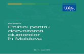 Ion Tornea Politici pentru dezvoltarea clusterelor în · PDF fileAceastă publicație este realizată de IDIS “Viitorul” cu suportul Fundaţiei EstEuropene, din resursele acordate