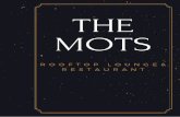 Rafinament si eleganta la The MOTS Restaurantul The MOTS ... · PREPARATE DIN CARNE DE PASARE Piept de rata cu cartofi zdrobit si verdeata, sos de coacaze 340 g 37,90 lei (piept de