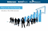 Planul de Marketing - betterware.ro · Planul de Marketing Reduceri cu cât ai mai multe Puncte, cu atât primeşti o reducere mai mare! Vezi cât de repede pot să crească profiturile