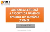 ADUNAREA GENERALĂ A ASOCIAȚILOR FIRMELOR SPANIOLE …asemer.ro/wp-content/uploads/2017/03/Presentacion-ACTIVIDADES-y... · ^Standardul profesional nr. 23 _emis de C.E.C.C.A.R. •