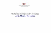 Sisteme de viziune in robotica An2, Master Roboticausers.utcluj.ro/~tmarita/SVR/C3.1.pdf · O modalitate de a eticheta obiectele dintr-o imagine digitala binara este de a alege un