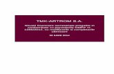 TMK-ARTROM S.A. fileTMK-ARTROM S.A. Situatii Financiare Pregatite in conformitate cu prevederile OMFP nr. 1286/2012 cu modificarile si completarile ulterioare 30 Iunie 2014