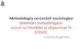 Metodologia cercetării sociologice - cursuri.sas.unibuc.rocursuri.sas.unibuc.ro/mcs/wp-content/uploads/2012/10/MCS_C3_Cosima.pdf · –Atitudini –Tipologii: tipuri de oameni
