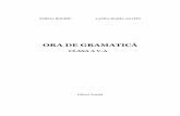 ORA DE GRAMATICĂ - edituranomina.roedituranomina.ro/wp-content/uploads/2017/09/Ora-de-gramatica_Clasa-5.pdf · zic, şi jocuri, era conversaŃie, era şi umor, era şi provocare