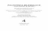 PALESTRICA MILENIULUI III - civilizaţie şi INTEGRAL.pdf · PDF filePALESTRICA MILENIULUI III - CIVILIZAŢIE ŞI SPORT - Revistă trimestrială de studii şi cercetări interdisciplinare