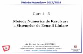 Curs 4 - 5 Metode Numerice de Rezolvare a Sistemelor de ...users.utcluj.ro/~czumbil/documents/mn-bistrita/MN_Bistrita_Curs_04+05.pdf · Metoda lui Cramer deşiîn esenţăfoarte simplă,nu