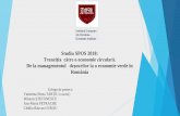Studiu SPOS 2018: Tranziția către o economie circulară. De ...ier.gov.ro/wp-content/uploads/2018/12/Mihaela-Stefanescu_Prezentare... · ecotehnologii) și dezvoltarea de noi modele