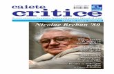 Nicolae Breban 80 - caietecritice.fnsa.rocaietecritice.fnsa.ro/wordpress/wp-content/uploads/2014/03/CC-1-2014.pdf · cu plăcerea, bucuria şi jalea, în fine, melan‑ colia unei