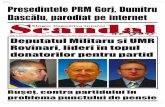Preºedintele PRM Gorj, Dumitru · Scandal de Gorj 4 19 aprilie Banii partidelor, la vedere Deputatul Militaru ºi în topul donatorilor Listele cu sumele provenite din finanþãrile