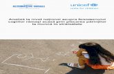 Analiză la nivel naţional asupra - UNICEF Romania · vârste cuprinse între 10 şi 14 ani. Organiza ţia Salva ţi Copiii România a realizat şi ea un studiu Organiza ţia Salva