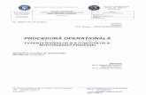 PROCEDURĂ OPERAŢIONALĂ - pedabt.ro · Pe planificarea programării concediilor se menționează datele de plecare-venire Secretariatul operează Cererile de plecare în concediu