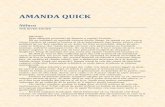 Amanda Quick - romanededragoste.files.wordpress.com · doamnă de companie sau de guvernantă – ea alesese să folosească acele cărţi într-o manieră de neconceput, şi, după
