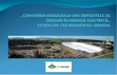 Ce este biogazul? - ecobihor.roecobihor.ro/wp-content/uploads/2018/09/Prezentare-biogaz-Eco-Bihor-srl.pdf · Principii de funcţionare Sistemul de generare de energie care funcţionează