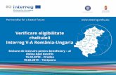 Verificare eligibilitate cheltuieli Interreg V-A România ... · 3. Costuri de deplasare (HG 714/2018 și Hot. 518/1995): - ordin de deplasare, însoțit de (după caz): invitație,