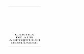 CARTEA DE AUR A SPORTULUI ROMÂNESC - mts.romts.ro/documente/documente/251-264 Golden Book - Summer Olympic Games.pdf · Cartea de Aur a sportului românescreune[te pentru prima dat\