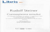 Rudolf Steiner - cdn4.libris.ro omului - Rudolf Steiner.pdf · a conservSrii forfei; formarea de noi forte gi materii in om. Cuprinderea lucrurilor din natura ce mor, prin infelegere,