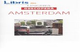 AMSTERDAM - cdn4.libris.ro Amsterdam.pdf · 6nd un precedent de toleranta. in plus. numerogi locuitori ai teritoriilor coloni-zate din Africa, Orientul Mijlociu gi cel indepdrtat,