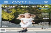 ZILELE DIASPOREI 2016 - undp.org Magazine 2 ro... · calea spre un parc bine amenajat a fost una lungă. Satul Taraclia este unic în Moldova și chiar în lume, întrucât găzduiește