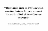 România într-o Uniune sub asediu, într-o lume cu mari ... si interviuri/2016/R20160310DD.pdf · Ponderea veniturilor din salarii in Romania este una dintre cele mai scazute in